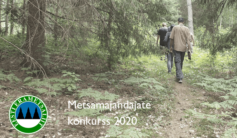 Metsamajandajate konkurss 2020. Foto: Eesti Erametsaliit